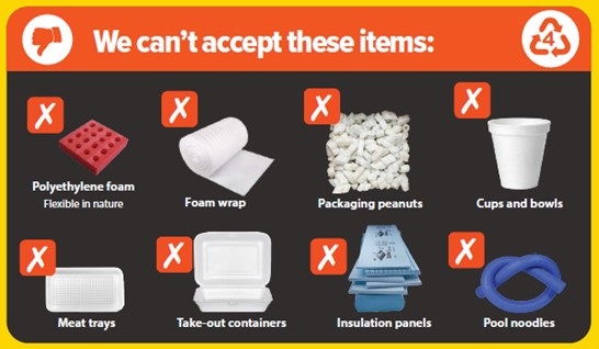 Products that might be mistaken for polystyrene that we don't accept for recycling include foam wrap, packaging peanuts, meat trays and pool noodles.